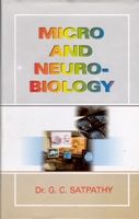 Micro And Neuro-Biology: Book by G.C. Satpathy Micro And Neuro-Biology: Book by G.C. Satpathy