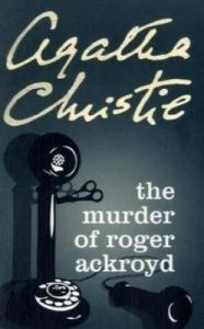 The Murder of Roger Ackroyd (English): Book by Agatha Christie was born in Torquay in 1890 and became, quite simply, the best-selling novelist in history. Her first novel, The Mysterious Affair at Styles, written towards the end of the First World War, introduced us to Hercule Poirot, who was to become the most popular detective in crime fiction... View More Agatha Christie was born in Torquay in 1890 and became, quite simply, the best-selling novelist in history. Her first novel, The Mysterious Affair at Styles, written towards the end of the First World War, introduced us to Hercule Poirot, who was to become the most popular detective in crime fiction since Sherlock Holmes. She is known throughout the world as the Queen of Crime. Her books have sold over a billion copies in the English language and another billion in over 100 foreign languages. She is the author of 80 crime novels and short story collections, 19 plays, and six novels under the name of Mary Westmacott. The Murder of Roger Ackroyd (English): Book by Agatha Christie was born in Torquay in 1890 and became, quite simply, the best-selling novelist in history. Her first novel, The Mysterious Affair at Styles, written towards the end of the First World War, introduced us to Hercule Poirot, who was to become the most popular detective in crime fiction... View More Agatha Christie was born in Torquay in 1890 and became, quite simply, the best-selling novelist in history. Her first novel, The Mysterious Affair at Styles, written towards the end of the First World War, introduced us to Hercule Poirot, who was to become the most popular detective in crime fiction since Sherlock Holmes. She is known throughout the world as the Queen of Crime. Her books have sold over a billion copies in the English language and another billion in over 100 foreign languages. She is the author of 80 crime novels and short story collections, 19 plays, and six novels under the name of Mary Westmacott.