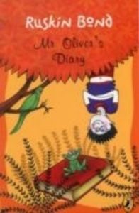 Mr. Oliver's Diary (English) (Paperback): Book by Ruskin Bond