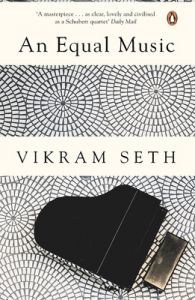 AN EQUAL MUSIC: Book by Vikram Seth 