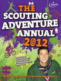 The Scouting Adventure Annual: 2012: Book by Amanda Li The Scouting Adventure Annual: 2012: Book by Amanda Li