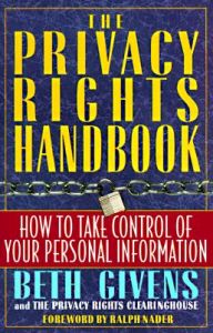 Privacy Rights Handbook: Book by Beth Givens Privacy Rights Handbook: Book by Beth Givens