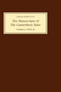 The Manuscripts of the Canterbury Tales: Book by Charles Abraham Owen