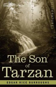 The Son of Tarzan: Book by Edgar Rice Burroughs