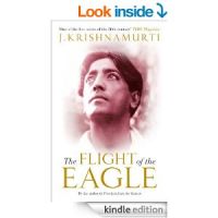 The Flight of the Eagle : Book by J Krishnamurti