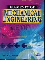 Elements Of Mechanical Engineering (English) (Paperback): Book by D. S. Kumar Elements Of Mechanical Engineering (English) (Paperback): Book by D. S. Kumar