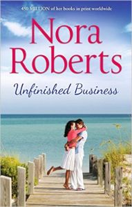 Unfinished Business (English) (Paperback): Book by Nora Roberts