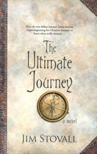 The Ultimate Journey (English): Book by Jim Stovall