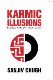 Karmic Illusions: Book by Sanjiv Chugh
