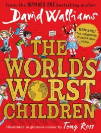 The Worldï¿½s Worst Children (English) (Paperback): Book by David Walliams