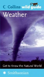 Weather: Book by Storm Dunlop Weather: Book by Storm Dunlop