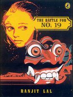 The Battle for No 19: Book by Ranjit Lal