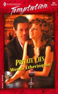 Private Lies: Book by Wendy Etherington