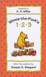 Winnie-The-Pooh's 1, 2, 3: Book by A A Milne Winnie-The-Pooh's 1, 2, 3: Book by A A Milne