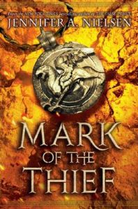 Mark of the Thief: Book by Jennifer A Nielsen