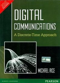 Digital Communications : A Discrete-Time Approach: Book by Michael Rice Digital Communications : A Discrete-Time Approach: Book by Michael Rice