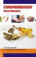 Ethnopharmacology: Recent Advances: Book by Palpu Pushpangadan Ethnopharmacology: Recent Advances: Book by Palpu Pushpangadan