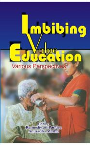 Imbibing Value Education Various Perspectives: Book by Rameshwari Pandya Anuradha Mathu