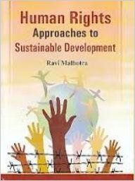 Human Rights Approaches to Sustainable Development (English) (Hardcover): Book by Ravi Malhotra