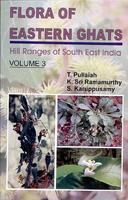 Flora of Eastern Ghats: Hill Ranges of South East India Vol. 3: Book by T. Pullaiah