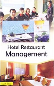 Hotel Restaurant Management (English): Book by Tom Altis