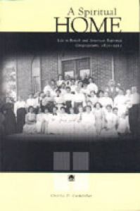 A Spiritual Home: Life in British and American Reformed Congregations, 1830-1915: Book by Charles D. Cashdollar (University Professor of History, Indiana University, Pennsylvania, USA)