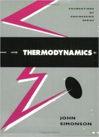 Thermodynamics (Foundations of Engineering) (Paperback): Book by John Simonson