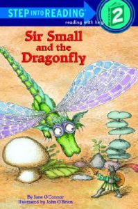 Step into Reading Sir Small #: Book by Jane O'Connor Step into Reading Sir Small #: Book by Jane O'Connor