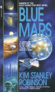 Blue Mars: Book by Kim Stanley Robinson