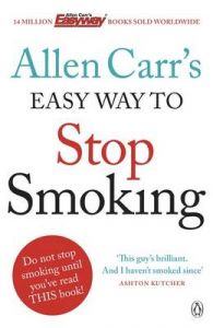Allen Carr's Easy Way to Stop Smoking: Be a Happy Non-smoker for the Rest of Your Life: Book by Allen Carr Allen Carr's Easy Way to Stop Smoking: Be a Happy Non-smoker for the Rest of Your Life: Book by Allen Carr