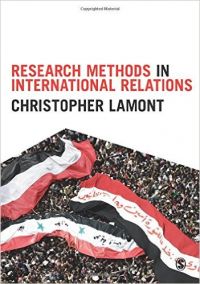 Research Methods in International Relations: Book by Lamont Christopher