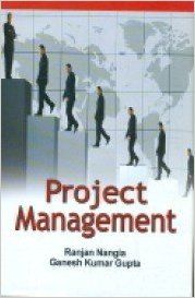 Project Management, 294 pp, 2012 (English): Book by G. K. Gupta R. Nangia