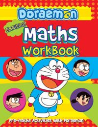 Doraemon Exciting Maths Work Book (English) (Paperback): Book by BPI