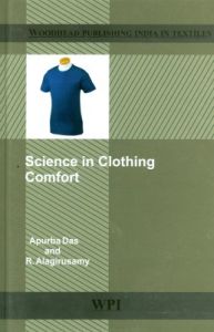 Science in Clothing Comfort (English) (Hardcover): Book by Apurba Das, R. Alagirusamy