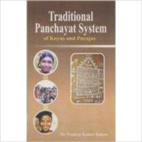 Traditional panchayat system of koyas and parajas (English) (Hardcover): Book by Dr. Pradeep Kumar Behera (M.A., M.Phil, Ph.D.) has been serving as the Head of the Department of Political Science, Aeronautics College, HAL, Sunabeda. Presently he is guiding five research scholars for Ph.D in Political Science and five for M.Phil in Tribal Studies. He has been associated wi... View More Dr. Pradeep Kumar Behera (M.A., M.Phil, Ph.D.) has been serving as the Head of the Department of Political Science, Aeronautics College, HAL, Sunabeda. Presently he is guiding five research scholars for Ph.D in Political Science and five for M.Phil in Tribal Studies. He has been associated with various organisations contributing to the cause of education, social service and youth development in the locality. Dr. Behera has been conferred with the prestigious Indira Gandhi NSS Award from the Ministry of Sports and Youth Services, Govt of India and State NSS Award from the Deptt of Higher Education, Govt of Odisha for outstanding voluntary services rendered in the field of Nation Building and community services. He has also received Prakruti Bandhu Award from the Deptt of Forest and Environment, Gove of Odisha for his significant contribution for the conservation of nature and protection of environment. Traditional panchayat system of koyas and parajas (English) (Hardcover): Book by Dr. Pradeep Kumar Behera (M.A., M.Phil, Ph.D.) has been serving as the Head of the Department of Political Science, Aeronautics College, HAL, Sunabeda. Presently he is guiding five research scholars for Ph.D in Political Science and five for M.Phil in Tribal Studies. He has been associated wi... View More Dr. Pradeep Kumar Behera (M.A., M.Phil, Ph.D.) has been serving as the Head of the Department of Political Science, Aeronautics College, HAL, Sunabeda. Presently he is guiding five research scholars for Ph.D in Political Science and five for M.Phil in Tribal Studies. He has been associated with various organisations contributing to the cause of education, social service and youth development in the locality. Dr. Behera has been conferred with the prestigious Indira Gandhi NSS Award from the Ministry of Sports and Youth Services, Govt of India and State NSS Award from the Deptt of Higher Education, Govt of Odisha for outstanding voluntary services rendered in the field of Nation Building and community services. He has also received Prakruti Bandhu Award from the Deptt of Forest and Environment, Gove of Odisha for his significant contribution for the conservation of nature and protection of environment.