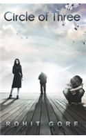 Circle of Three: Book by Rohit Gore Circle of Three: Book by Rohit Gore