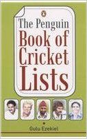 Penguin Book of Cricket Lists, The (English): Book by Gulu Ezekiel Penguin Book of Cricket Lists, The (English): Book by Gulu Ezekiel
