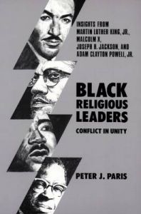 Black Religious Leaders: Conflict in Unity: Book by Peter J. Paris Black Religious Leaders: Conflict in Unity: Book by Peter J. Paris