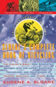 Sloane's Complete Book of Bicycling: Book by Eugene A. Sloane