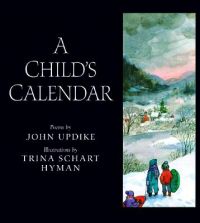 A Child's Calendar: Book by John Updike