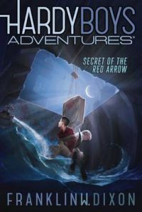 Secret of the Red Arrow: Book by H Franklin W Dixon Secret of the Red Arrow: Book by H Franklin W Dixon