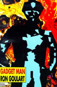 Gadget Man: Book by Ron Goulart Gadget Man: Book by Ron Goulart