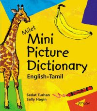 Milet Mini Picture Dictionary: English-Tamil: Book by Sedat Turhan Milet Mini Picture Dictionary: English-Tamil: Book by Sedat Turhan