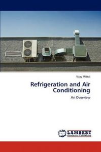 Refrigeration and Air Conditioning: Book by Vijay Mittal