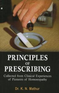 PRINCIPLES OF PRESCRIBING: Book by K. N. Mathur PRINCIPLES OF PRESCRIBING: Book by K. N. Mathur