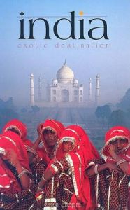 India: Exotic Destination: Book by Tarun Chopra