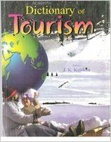 Dictionary of Tourism (Pb): Book by J. K. Krishan Dictionary of Tourism (Pb): Book by J. K. Krishan