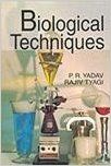 Biological Techniques (English) 1st Edition (Hardcover): Book by P. R. Yadav