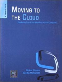 Moving To The Cloud PB (English): Book by Geetha Majunath, Dinkar Sitaram