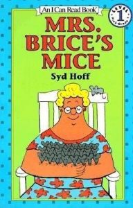 Mrs. Brice's Mice (English): Book by Syd Hoff was born and raised in New York City. He studied at the National Academy of Design and sold his first cartoon to The New Yorker when he was eighteen. He eventually became one of the most original and beloved authors and illustrators of children's books. Mr. Hoff wrote more than ... View More Syd Hoff was born and raised in New York City. He studied at the National Academy of Design and sold his first cartoon to The New Yorker when he was eighteen. He eventually became one of the most original and beloved authors and illustrators of children's books. Mr. Hoff wrote more than fifty books for children, including the I Can Read titles Danny and the Dinosaur , Oliver , and Sammy the Seal . Syd Hoff was born and raised in New York City. He studied at the National Academy of Design and sold his first cartoon to The New Yorker when he was eighteen. He eventually became one of the most original and beloved authors and illustrators of children's books. Mr. Hoff wrote more than fifty books for children, including the I Can Read titles Danny and the Dinosaur , Oliver , and Sammy the Seal . Mrs. Brice's Mice (English): Book by Syd Hoff was born and raised in New York City. He studied at the National Academy of Design and sold his first cartoon to The New Yorker when he was eighteen. He eventually became one of the most original and beloved authors and illustrators of children's books. Mr. Hoff wrote more than ... View More Syd Hoff was born and raised in New York City. He studied at the National Academy of Design and sold his first cartoon to The New Yorker when he was eighteen. He eventually became one of the most original and beloved authors and illustrators of children's books. Mr. Hoff wrote more than fifty books for children, including the I Can Read titles Danny and the Dinosaur , Oliver , and Sammy the Seal . Syd Hoff was born and raised in New York City. He studied at the National Academy of Design and sold his first cartoon to The New Yorker when he was eighteen. He eventually became one of the most original and beloved authors and illustrators of children's books. Mr. Hoff wrote more than fifty books for children, including the I Can Read titles Danny and the Dinosaur , Oliver , and Sammy the Seal .
